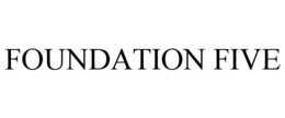 FOUNDATION FIVE