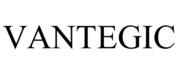 VANTEGIC