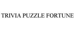 TRIVIA PUZZLE FORTUNE
