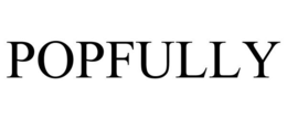 POPFULLY