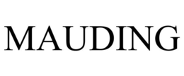 MAUDING