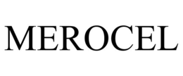 MEROCEL