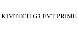 KIMTECH G3 EVT PRIME