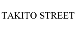 TAKITO STREET