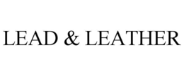 LEAD & LEATHER