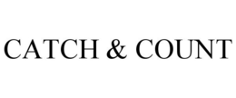 CATCH & COUNT