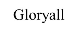 GLORYALL