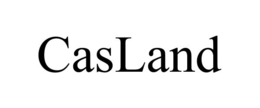 CASLAND