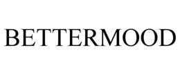 BETTERMOOD