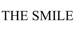 THE SMILE