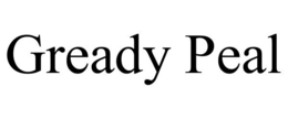 GREADY PEAL