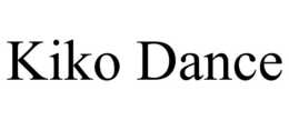 KIKO DANCE