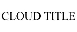 CLOUD TITLE