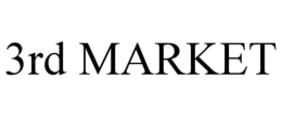 3RD MARKET