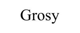 GROSY