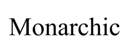 MONARCHIC