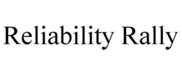 RELIABILITY RALLY