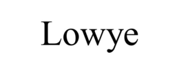 LOWYE