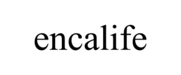 ENCALIFE