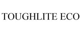 TOUGHLITE ECO