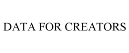 DATA FOR CREATORS