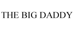 THE BIG DADDY