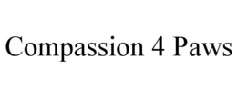 COMPASSION 4 PAWS