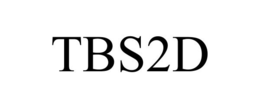 TBS2D