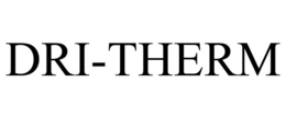 DRI-THERM