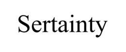 SERTAINTY