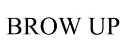 BROW UP