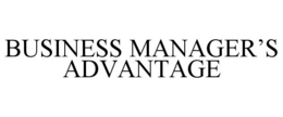 BUSINESS MANAGER'S ADVANTAGE