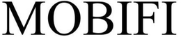 MOBIFI