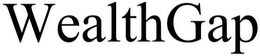 WEALTHGAP