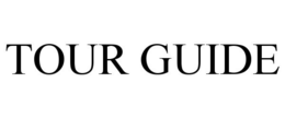 TOUR GUIDE