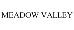 MEADOW VALLEY