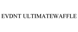EVDNT ULTIMATEWAFFLE