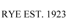 RYE EST. 1923