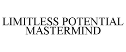 LIMITLESS POTENTIAL MASTERMIND