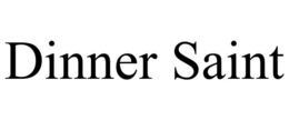 DINNER SAINT