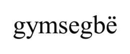 GYMSEGBË