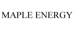 MAPLE ENERGY