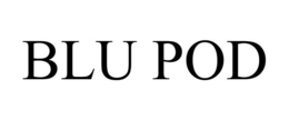 BLU POD