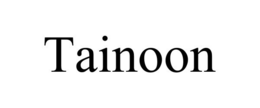 TAINOON