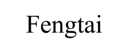 FENGTAI