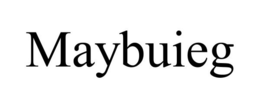 MAYBUIEG