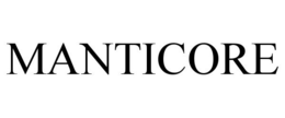 MANTICORE