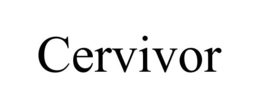 CERVIVOR
