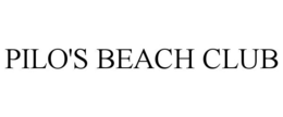 PILO'S BEACH CLUB