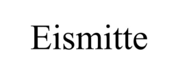 EISMITTE